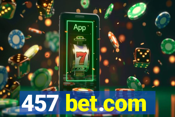 457 bet.com